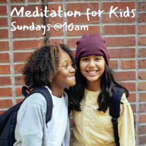 Kids Meditation Class - Sunday